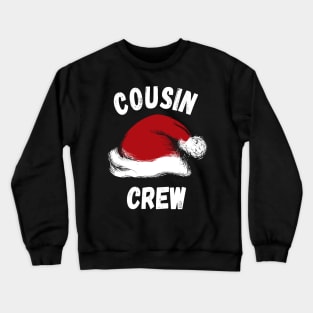 Cousin Crew Crewneck Sweatshirt